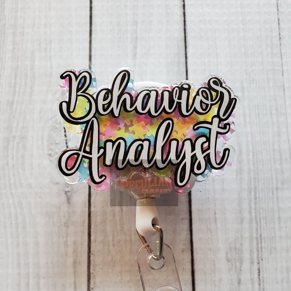 Behavior Analyst Badge Reel, badge holder, BA, Mental health...