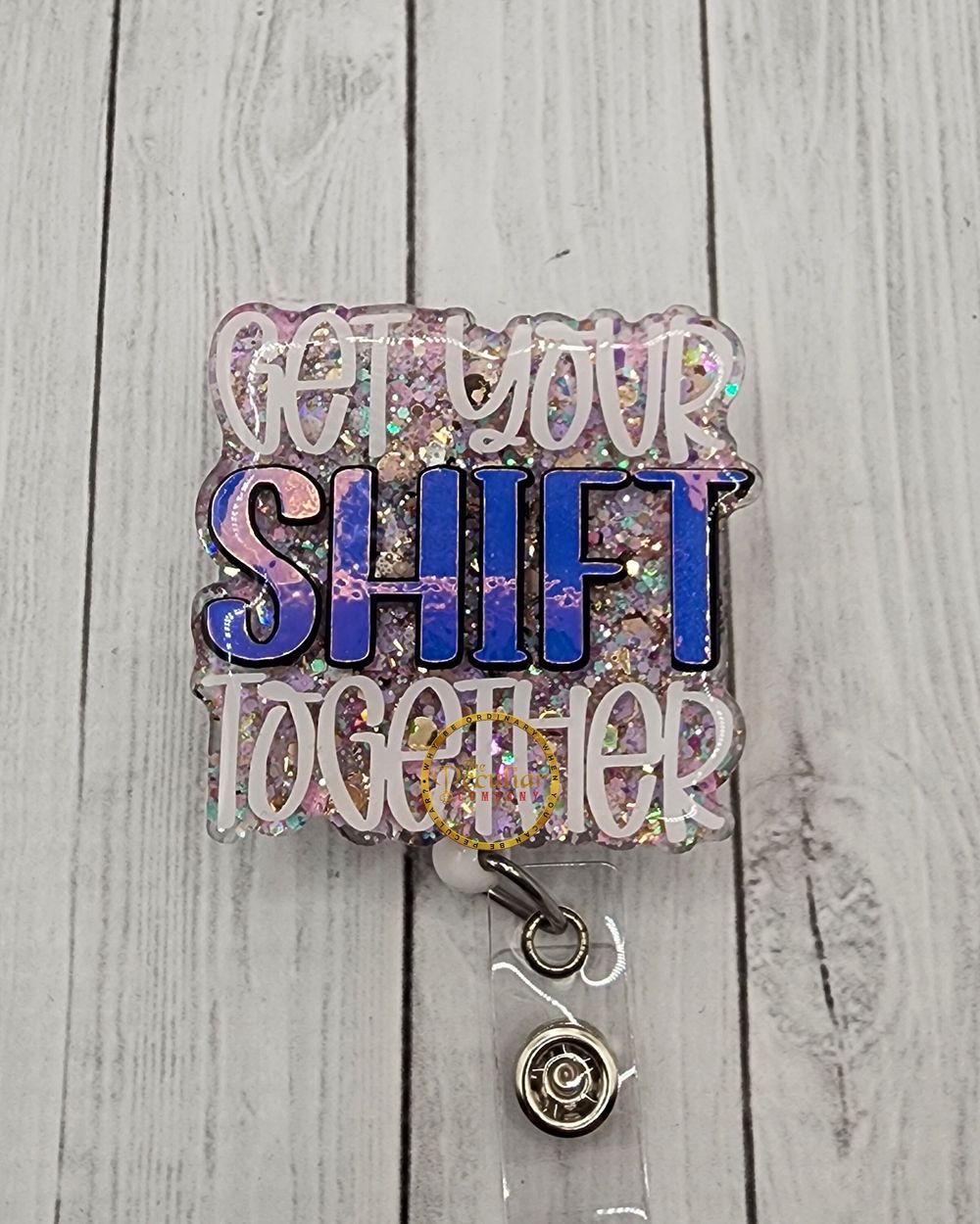 Get Your Shift Together Badge reel, badge holder, work badge...