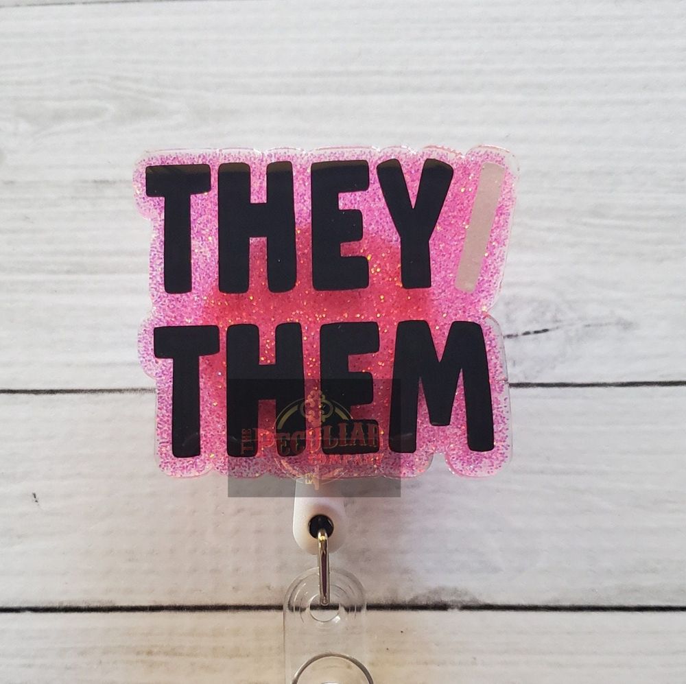 They/Them Pronoun Badge Reel (Glitter Options), pronouns, ge...