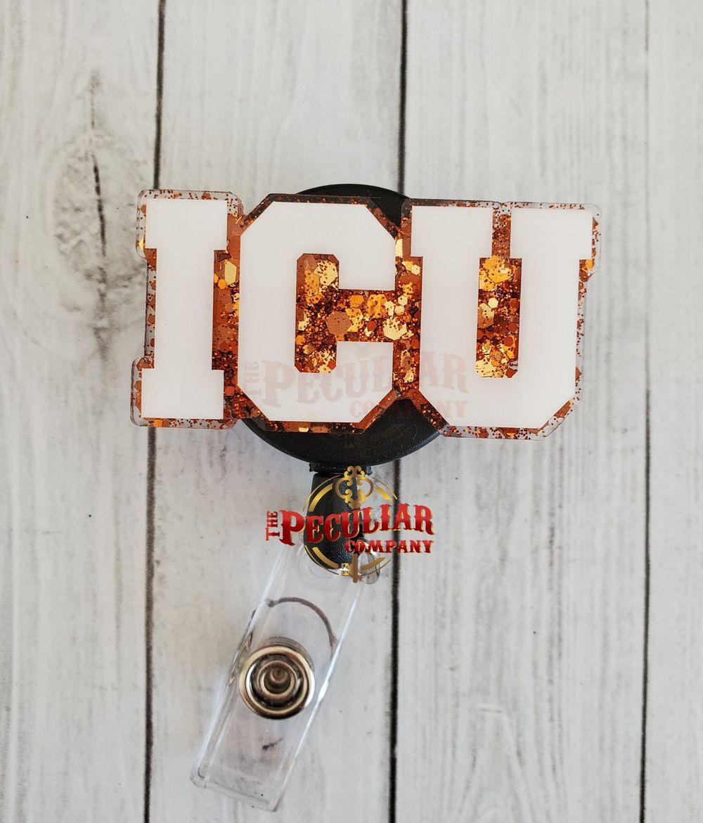 ICU Badge Reel (Variety of options), Intensive Care Unit, RN...