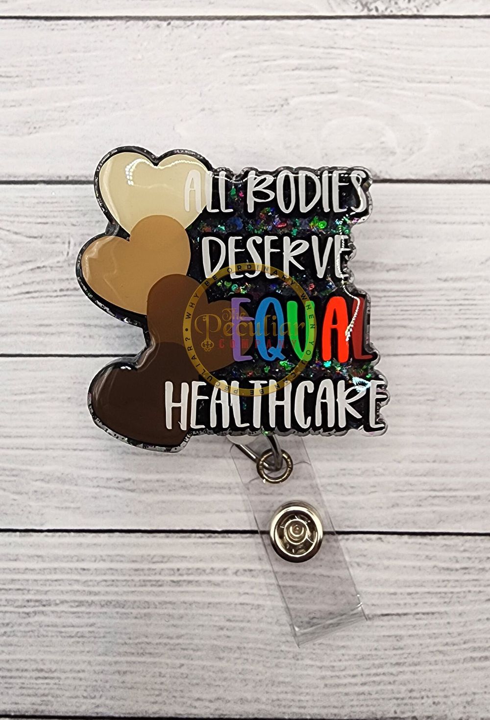 All Bodies Deserve Equal Healthcare Badge Reel, Badge holder...