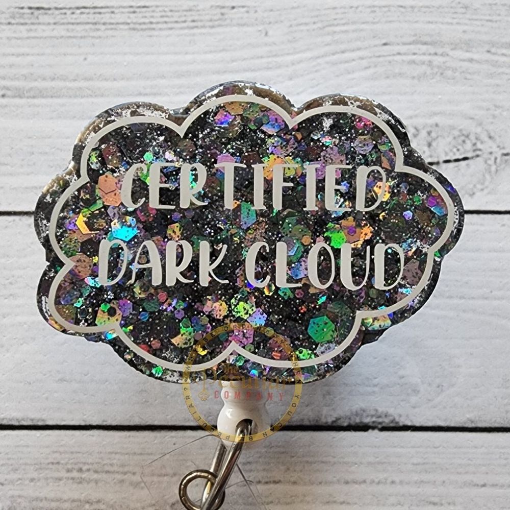 Certified Dark Cloud Badge Reel, dark humor, funny badge ree...