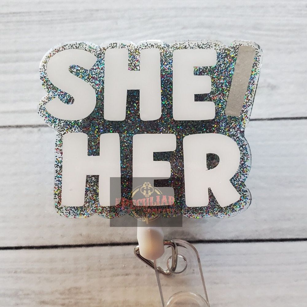 She/Her Pronoun Badge Reel (Glitter options), LGBTQIA, badge...