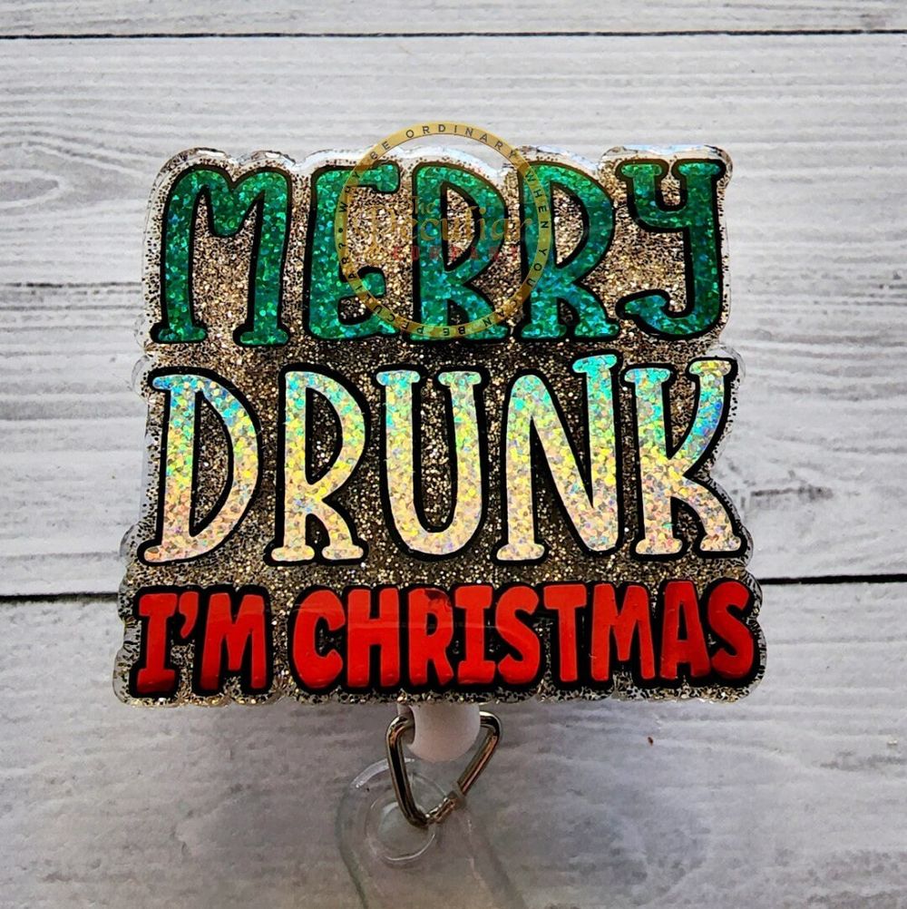 Merry Drunk I'm Christmas Badge Reel