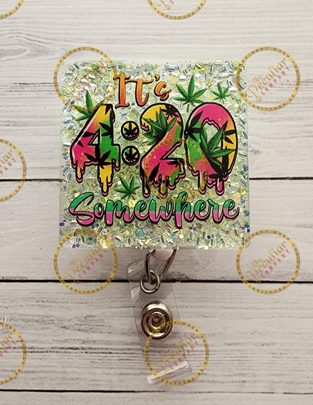 It's 4:20 Somewhere Badge Reel, dispensary badge reel, badge...