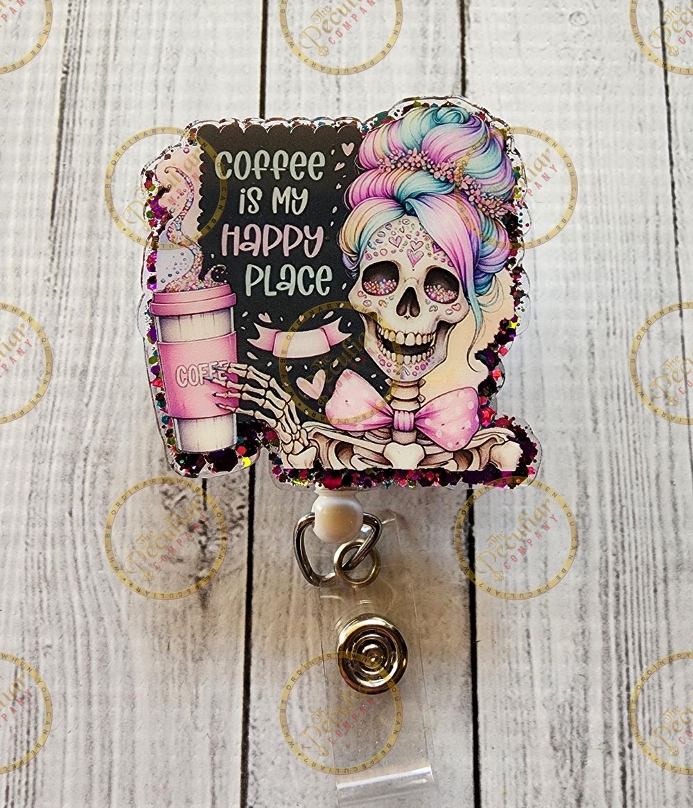 Coffee Is My Happy Place Badge Reel, Skeleton badge, Horror ...