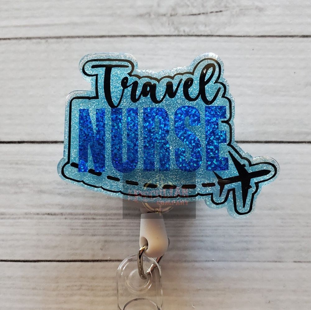 Travel Nurse Badge Reel, RN, BSN, Nursing